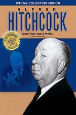 Watch Alfred Hitchcock: More Than Just a Profile Wolowtube