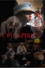 Watch Evil Spirits Wolowtube