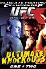 Watch Ultimate Fighting Championship (UFC) - Ultimate Knockouts 1 & 2 Wolowtube