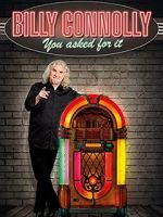 Watch Billy Connolly: You Asked for It Wolowtube