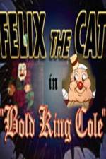 Watch Bold King Cole Wolowtube