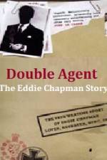 Watch Double Agent The Eddie Chapman Story Wolowtube