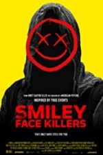 Watch Smiley Face Killers Wolowtube