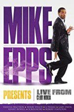 Watch Mike Epps Presents: Live from Club Nokia Wolowtube