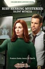 Watch Ruby Herring Mysteries: Silent Witness Wolowtube