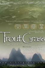 Watch Trout Grass Wolowtube