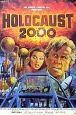 Watch Holocaust 2000 Wolowtube
