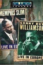 Watch Blues Legends - Memphis Slim and Sonny Boy Williamson Live in Europe Wolowtube