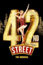 Watch 42nd Street: The Musical Wolowtube