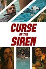 Watch Curse of the Siren Wolowtube