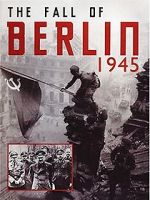 Watch The Fall of Berlin Wolowtube
