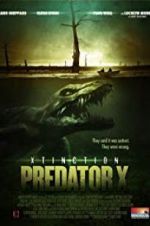 Watch Xtinction: Predator X Wolowtube