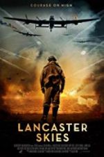 Watch Lancaster Skies Wolowtube