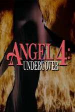 Watch Angel 4: Undercover Wolowtube