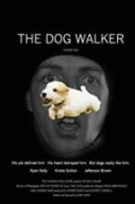 Watch The Dog Walker Wolowtube