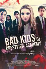 Watch Bad Kids of Crestview Academy Wolowtube
