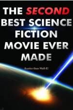 Watch The Second Best Science Fiction Movie Ever Made Wolowtube