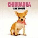 Watch Chihuahua: The Movie Wolowtube