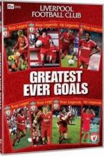 Watch Liverpool FC - The Greatest Ever Goals Wolowtube