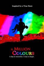 Watch A Million Colours Wolowtube