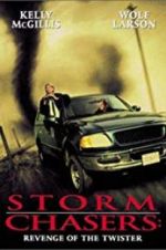 Watch Storm Chasers: Revenge of the Twister Wolowtube