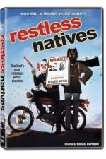 Watch Restless Natives Wolowtube