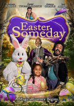 Watch Easter Someday Wolowtube