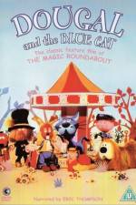 Watch Dougal and the Blue Cat Wolowtube