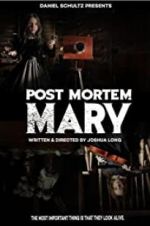 Watch Post Mortem Mary Wolowtube