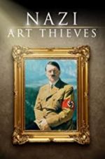 Watch Nazi Art Thieves Wolowtube