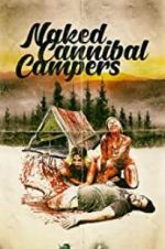 Watch Naked Cannibal Campers Wolowtube