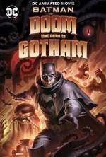Batman: The Doom That Came to Gotham wolowtube