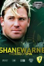 Watch Shane Warne The King of Spin Wolowtube