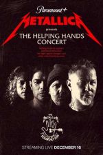 Watch Metallica Presents: The Helping Hands Concert Wolowtube