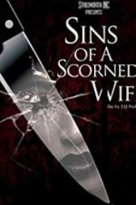 Watch Sins of a Scorned Wife Wolowtube