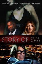 Watch Story of Eva Wolowtube