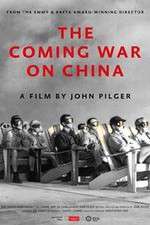 Watch The Coming War on China Wolowtube