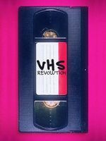 Watch Rvolution VHS Wolowtube