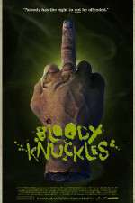 Watch Bloody Knuckles Wolowtube