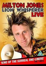 Watch Milton Jones: Lion Whisperer Wolowtube