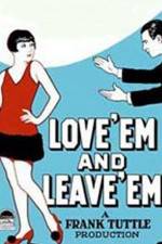Watch Love 'Em and Leave 'Em Wolowtube