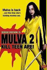 Watch Mulva 2 Kill Teen Ape Wolowtube