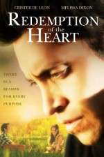 Watch Redemption of the Heart Wolowtube