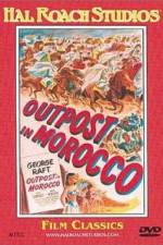 Watch Outpost in Morocco Wolowtube