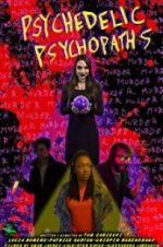Watch Psychedelic Psychopaths Wolowtube