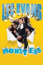 Watch Lee Evans: Monsters Wolowtube