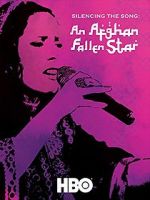 Watch Silencing the Song: An Afghan Fallen Star Wolowtube