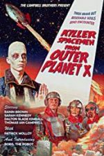 Watch Killer Spacemen from Outer Planet X Wolowtube