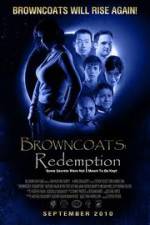 Watch Browncoats Redemption Wolowtube