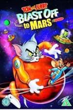 Watch Tom and Jerry Blast Off to Mars! Wolowtube